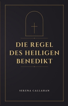 Paperback Die Regel Des Heiligen Benedikt [German] Book