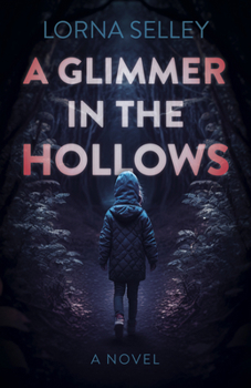 Paperback A Glimmer in the Hollows Book