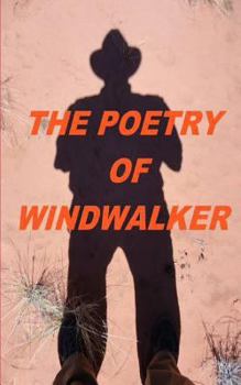 Paperback The Poetry Of Windwalker Book
