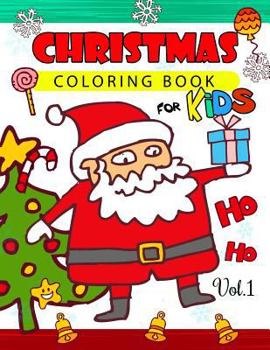 Paperback Christmas coloring Books for Kids Vol.1: (Jumbo Coloring Book) Book
