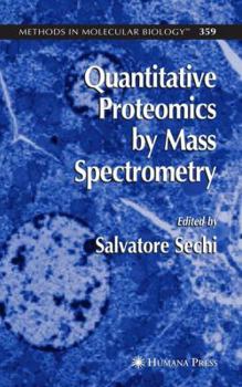 Hardcover Quantitative Proteomics by Mass Spectrometry Book