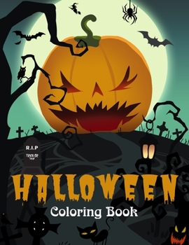 Paperback Halloween Coloring Book: An Adult Coloring Book with 40 or 45 Spooky, Fun, and Relaxing Coloring Pages for Adults Relaxation Halloween Gift for Book