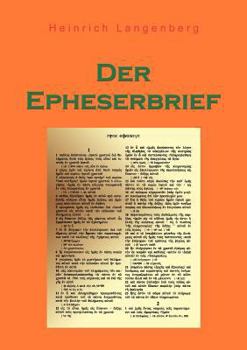 Paperback Der Epheserbrief: Die Gemeinde als Fülleorgan des Christus für die Wertvollendung [German] Book