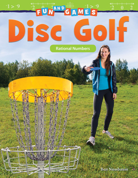 Paperback Fun and Games: Disc Golf: Rational Numbers Book