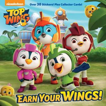 Paperback Earn Your Wings! (Top Wing) Book