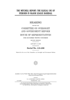 The Mitchell Report  : the illegal use of steroids in major league baseball