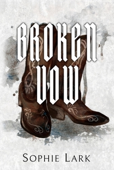 Broken Vow - Book #5 of the Brutal Birthright