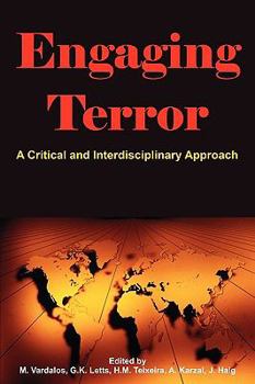 Engaging Terror: A Critical And Interdisciplinary Approach