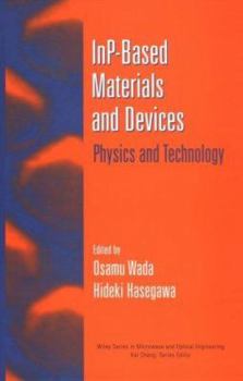 Hardcover Inp-Based Materials and Devices: Physics and Technology (Wiley Series in Microwave and Optical Engineering) Book