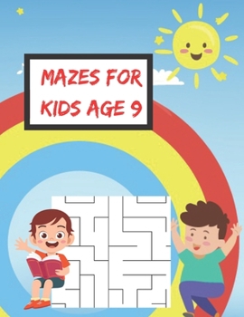 Paperback mazes for kids 9: Book Type for kids Beautiful and a cute maze brain games niche activity Book