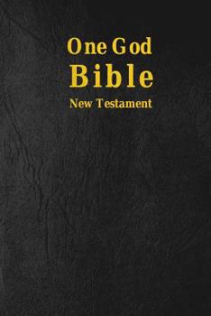 Paperback One God Bible: New Testament Book