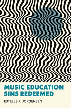 Hardcover Music Education Sins Redeemed Book