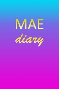 Mae: Journal Diary | Personalized First Name Personal Writing | Letter M Blue Purple Pink Gold Effect Cover | Daily Diaries for Journalists & Writers ... Taking | Write about your Life & Interests