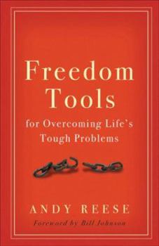 Paperback Freedom Tools: For Overcoming Life's Tough Problems Book