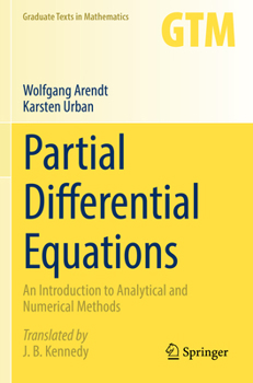 Paperback Partial Differential Equations: An Introduction to Analytical and Numerical Methods Book