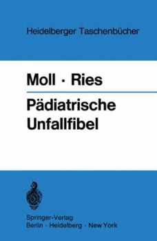 Paperback Pädiatrische Unfallfibel [German] Book