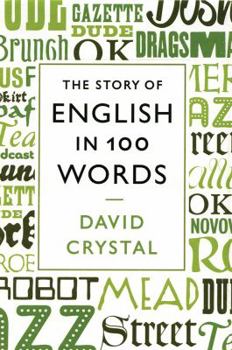 Hardcover The Story of English in 100 Words Book