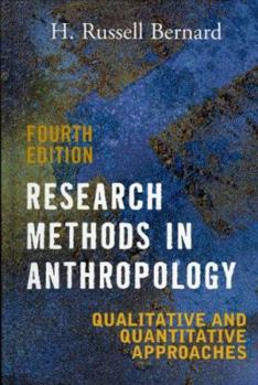 Paperback Research Methods in Anthropology: Qualitative and Quantitative Approaches, Fourth Edition Book