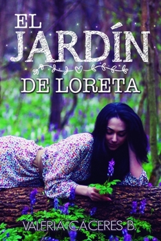 Paperback El Jardín de Loreta [Spanish] Book