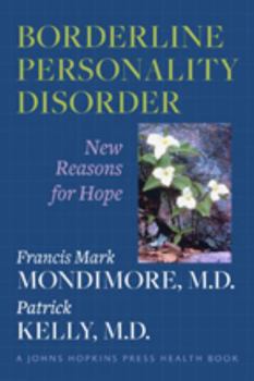 Paperback Borderline Personality Disorder: New Reasons for Hope Book