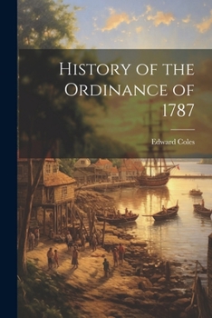 Paperback History of the Ordinance of 1787 Book