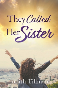 Paperback They Called Her Sister Book