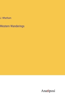 Hardcover Western Wanderings Book