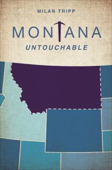 Paperback Montana Untouchable Book