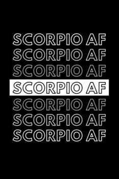 Libra AF: Funny Inspirational Zodiac Sign Journal Gift For Him / Her - Softback Writing Book Notebook (6" x 9") 120 Lined Pages