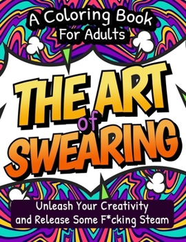 Paperback The Art of Swearing !!! Book