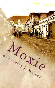 Paperback Moxie: A Novella Book