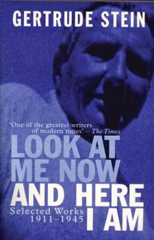Paperback Look at Me Now and Here I Am: Selected Works 1911-1945 Book