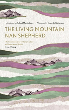 The Living Mountain - Book #4 of the Grampian Quartet