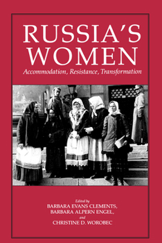 Paperback Russia's Women: Accommodation, Resistance, Transformation Book