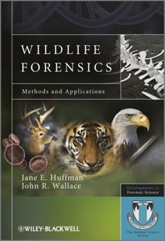 Hardcover Wildlife Forensics: Methods and Applications Book