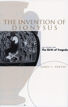 Paperback The Invention of Dionysus Book