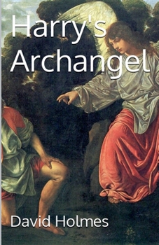 Paperback Harry's Archangel Book