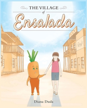 Paperback The Village of Ensalada Book