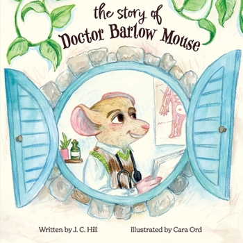 Paperback The Story of Doctor Barlow Mouse Book