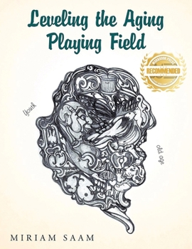 Paperback Leveling the Aging Playing Field Book