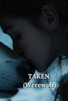 Paperback TAKEN (Werewolf) Book