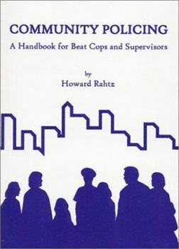 Paperback Community Policing: A Handbook for Beat Cops and Supervisors Book