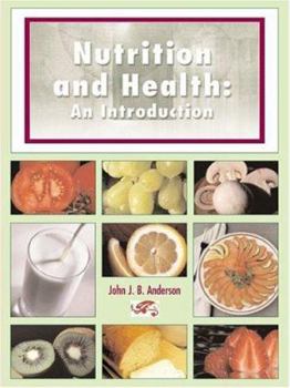 Hardcover Nutrition and Health: An Introduction Book