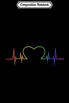 Composition Notebook: LGBT Rainbow Flag Heartbeat Pulse Gay Pride Support  Journal/Notebook Blank Lined Ruled 6x9 100 Pages