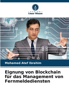 Paperback Eignung von Blockchain für das Management von Fernmeldediensten [German] Book