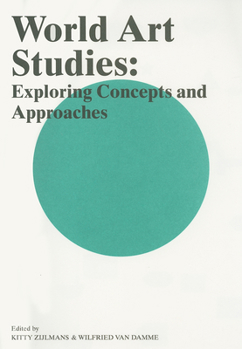 Paperback World Art Studies: Exploring Concepts and Approaches Book