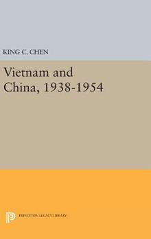 Hardcover Vietnam and China, 1938-1954 Book