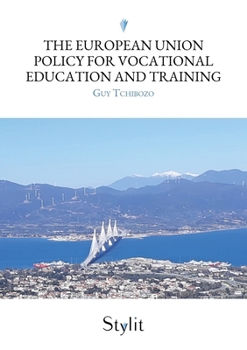 Paperback The European Union policy for vocational education and training [French] Book