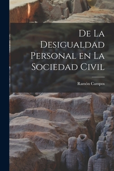 Paperback De la Desigualdad Personal en la Sociedad Civil Book