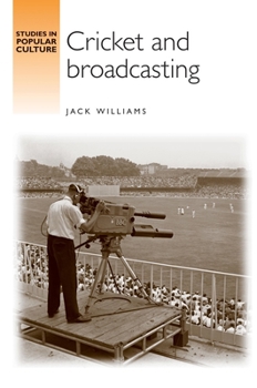 Hardcover Cricket and Broadcasting Book